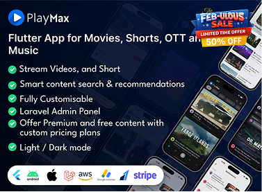 Playmax Flutter app for Online Videos, Reels & Shorts with Laravel Admin Panel