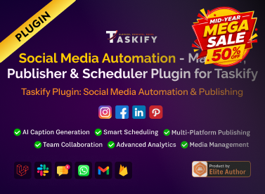 Social Media Automation - Manager, Publisher & Scheduler Plugin for Taskify