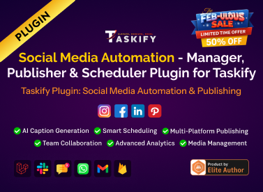Social Media Automation - Manager, Publisher & Scheduler Plugin for Taskify